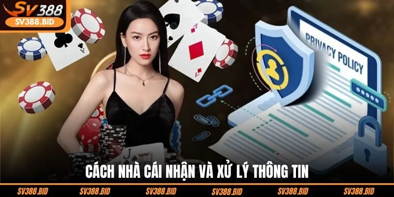 cach-nha-cai-nhan-va-xu-ly-thong-tin